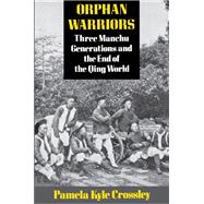 Orphan Warriors,9780691008776 Orphan Warriors,9780691008776