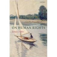 On Human Rights,9780199238781 On Human Rights,9780199238781