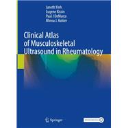 Clinical Atlas of Musculoskeletal Ultrasound in Rheumatology,9783031638817 Clinical Atlas of Musculoskeletal Ultrasound in Rheumatology,9783031638817