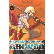 Heavenly Executioner Chiwoo, Vol. 4,9780759528819 Heavenly Executioner Chiwoo, Vol. 4,9780759528819