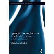 Spoken and Written Discourse in Online Interactions,9781135068820 Spoken and Written Discourse in Online Interactions,9781135068820