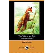The Tale of Mr. Tod,9781406558821 The Tale of Mr. Tod,9781406558821