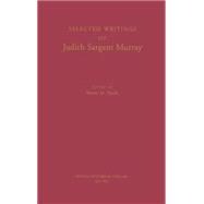 Selected Writings of Judith Sargent Murray,9780195078831 Selected Writings of Judith Sargent Murray,9780195078831