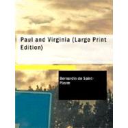 Paul and Virginia : With A Memoir of the Author,9781434618832 Paul and Virginia : With A Memoir of the Author,9781434618832