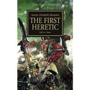 Horus Heresy: First Heretic,9781844168859 Horus Heresy: First Heretic,9781844168859