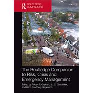 The Routledge Companion to Risk and Crisis Management,9781138208865 The Routledge Companion to Risk and Crisis Management,9781138208865