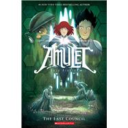 The Last Council: A Graphic Novel (Amulet #4),9780545208871 The Last Council: A Graphic Novel (Amulet #4),9780545208871