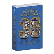 Blue Book of Gun Values,9781886768871 Blue Book of Gun Values,9781886768871