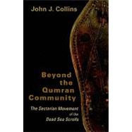 Beyond the Qumran Community,9780802828873 Beyond the Qumran Community,9780802828873