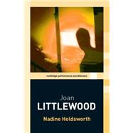 Joan Littlewood,9780415338875 Joan Littlewood,9780415338875