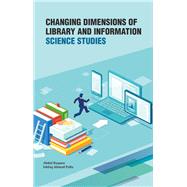 Changing Dimensions of Library and Information Science Studies,9789387698888 Changing Dimensions of Library and Information Science Studies,9789387698888