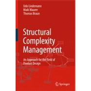 Structural Complexity Management,9783540878889 Structural Complexity Management,9783540878889