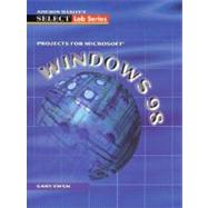 Projects for Micrsoft Windows 98,9780201458893 Projects for Micrsoft Windows 98,9780201458893