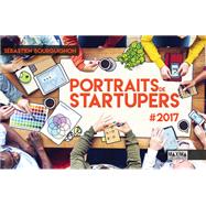 Portraits de startupers #2017,9782840018896 Portraits de startupers #2017,9782840018896