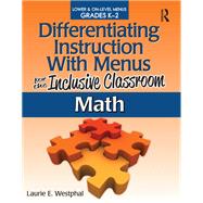 Differentiating Instruction With Menus for the Inclusive Classroom,9781000498899 Differentiating Instruction With Menus for the Inclusive Classroom,9781000498899