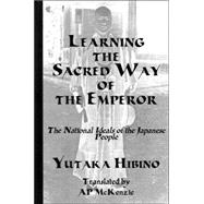 Learning Sacred Way Of Emperor,9780710308900 Learning Sacred Way Of Emperor,9780710308900