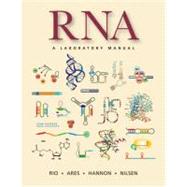 RNA: A Laboratory Manual,9780879698911 RNA: A Laboratory Manual,9780879698911