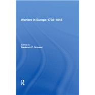 Warfare in Europe 1792?1815,9780815398912 Warfare in Europe 1792?1815,9780815398912