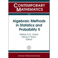 Algebraic Methods in Statistics and Probability II,9780821848913 Algebraic Methods in Statistics and Probability II,9780821848913