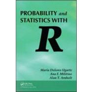 Probability and Statistics with R,9781584888918 Probability and Statistics with R,9781584888918