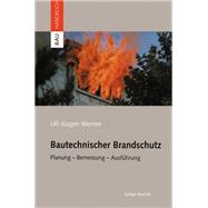 Bautechnischer Brandschutz,9783764368920 Bautechnischer Brandschutz,9783764368920
