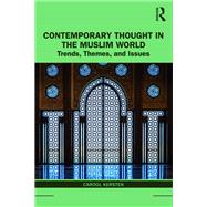 Contemporary Thought in the Muslim World,9781135008925 Contemporary Thought in the Muslim World,9781135008925