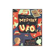 The Mystery of Ufos,9780689838934 The Mystery of Ufos,9780689838934