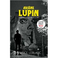 Arsène Lupin, Gentleman-Burglar,9789350098936 Arsène Lupin, Gentleman-Burglar,9789350098936
