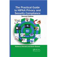 The Practical Guide to HIPAA Privacy and Security Compliance,9781032098937 The Practical Guide to HIPAA Privacy and Security Compliance,9781032098937