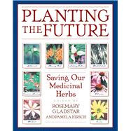 Planting the Future,9780892818945 Planting the Future,9780892818945