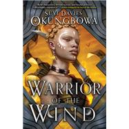 Warrior of the Wind,9780316428972 Warrior of the Wind,9780316428972