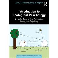 Introduction to Ecological Psychology,9781000618976 Introduction to Ecological Psychology,9781000618976