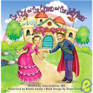 The King And the Queen And the Jelly Bean,9780976199007 The King And the Queen And the Jelly Bean,9780976199007