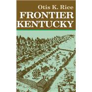 Frontier Kentucky,9780813129013 Frontier Kentucky,9780813129013