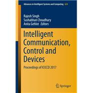 Intelligent Communication, Control and Devices,9789811059025 Intelligent Communication, Control and Devices,9789811059025