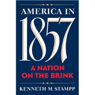 America in 1857,9780199729036 America in 1857,9780199729036