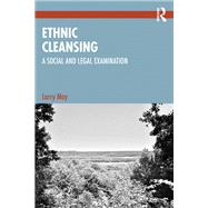 Ethnic Cleansing,9781003499053 Ethnic Cleansing,9781003499053