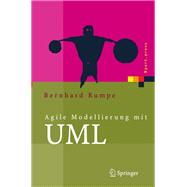 Agile Modellierung mit UML : Codegenerierung, Testfälle, Refactoring,9783540209058 Agile Modellierung mit UML : Codegenerierung, Testfälle, Refactoring,9783540209058