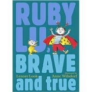 Ruby Lu, Brave and True,9780689849077 Ruby Lu, Brave and True,9780689849077
