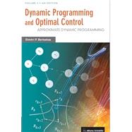 Dynamic Programming and Optimal Control,9781886529083 Dynamic Programming and Optimal Control,9781886529083