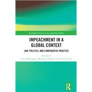Impeachment in a Global Context,9781003849094 Impeachment in a Global Context,9781003849094