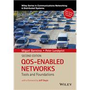 QOS-Enabled Networks Tools and Foundations,9781119109105 QOS-Enabled Networks Tools and Foundations,9781119109105