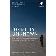 Identity Unknown,9781317649106 Identity Unknown,9781317649106