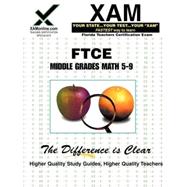 FTCE Middle Grades Mathematics 5-9: Teacher Certification Exam,9781581979107 FTCE Middle Grades Mathematics 5-9: Teacher Certification Exam,9781581979107
