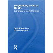 Negotiating a Good Death,9781317789116 Negotiating a Good Death,9781317789116