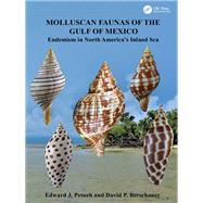 Molluscan Faunas of the Gulf of Mexico,9781003539117 Molluscan Faunas of the Gulf of Mexico,9781003539117
