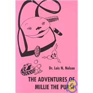 The Adventures of Millie the Purse,9780533139125 The Adventures of Millie the Purse,9780533139125