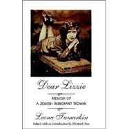 Dear Lizzie : Memoir of a Jewish Immigrant Woman,9780738839127 Dear Lizzie : Memoir of a Jewish Immigrant Woman,9780738839127