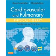 Cardiovascular and Pulmonary Physical Therapy: Evidence to Practice,9780323059138 Cardiovascular and Pulmonary Physical Therapy: Evidence to Practice,9780323059138