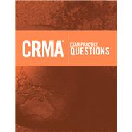 CRMA Exam Practice Questions: Certification in Risk Management Assurance,9780894139147 CRMA Exam Practice Questions: Certification in Risk Management Assurance,9780894139147